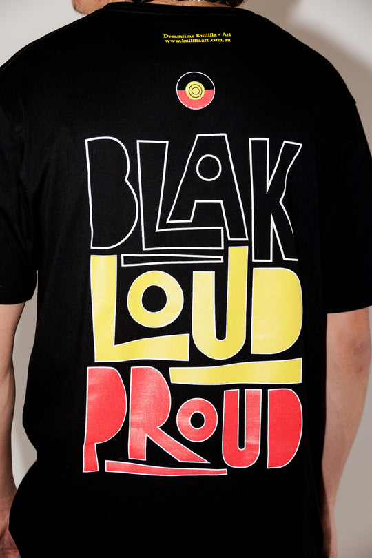 Blak, Loud and Proud Tee