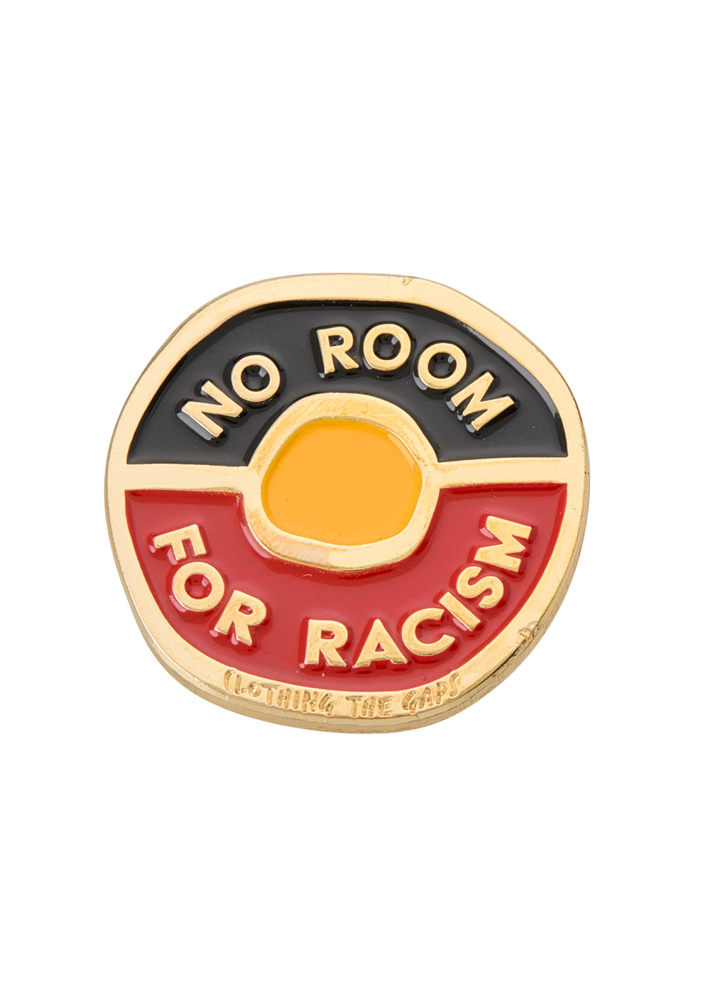 No Room For Racism Pin