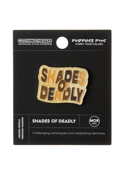 Shades of Deadly Pin