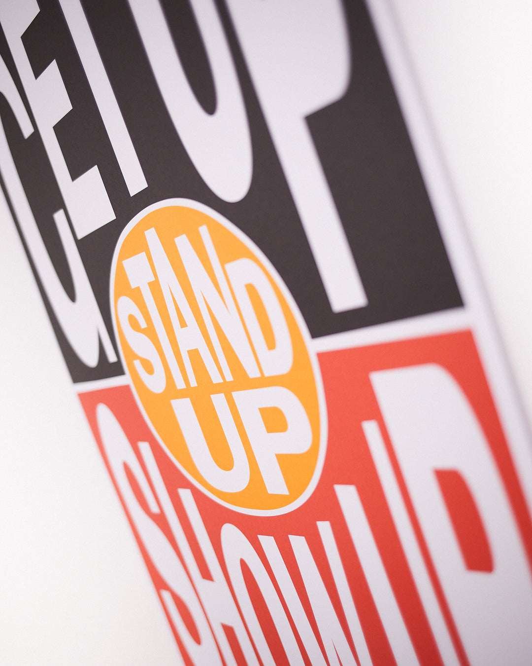 Clothing The Gaps. Get Up! Stand Up! Show Up! Poster DIGITAL DOWNLOAD. Aboriginal Flag Background with 'Get Up' in black section of flag 'Stand Up' in yellow section and 'Show Up' in red section.All text in bold white capital letter.