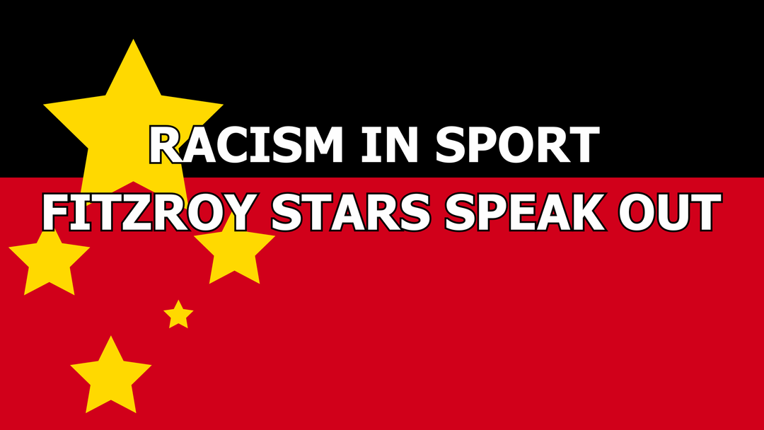 Racism in Sport: Fitzroy Stars Speak Out