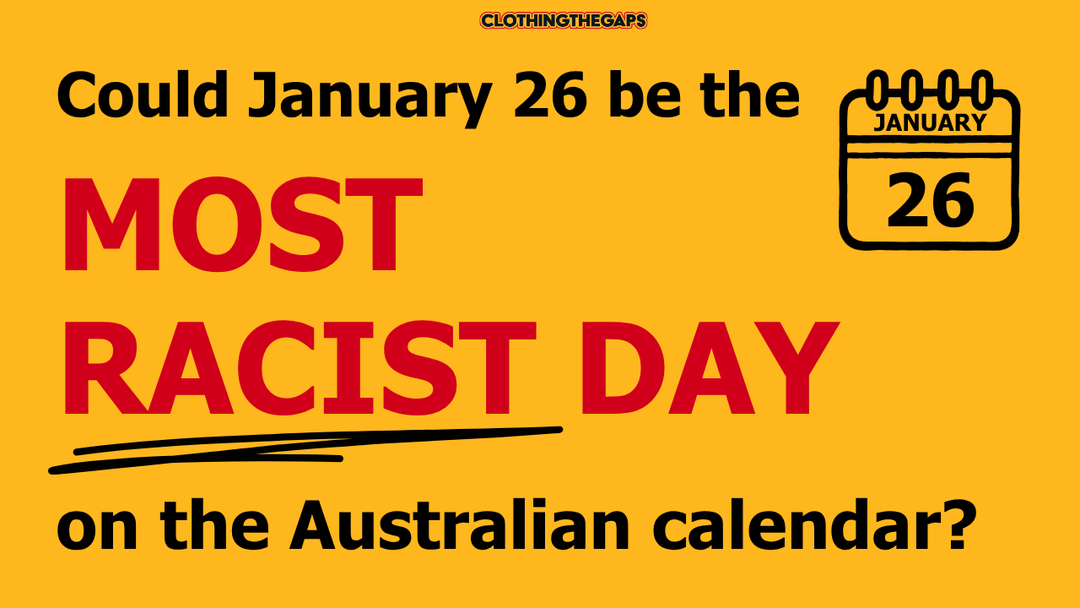 The Most Racist Day on the Calendar? Australia Day - New National Polling Proves It.