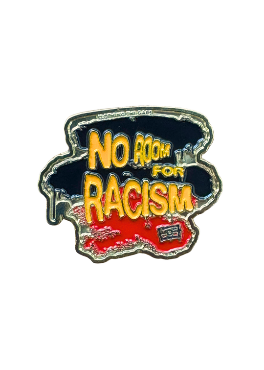 No Room For Racism Paint Pin