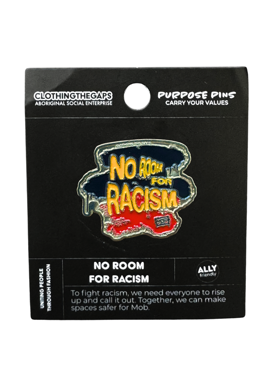 No Room For Racism Paint Pin