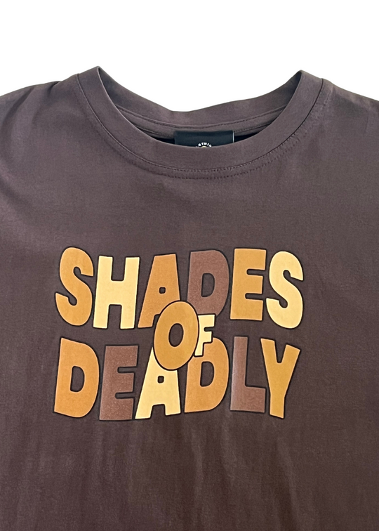 Shades of Deadly Tee