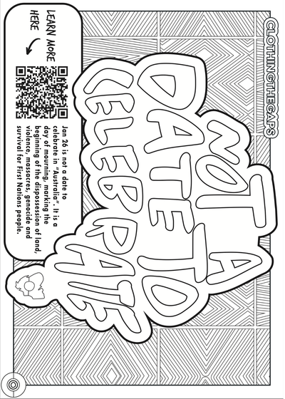 Not A Date To Celebrate colour in page. Clothing The Gaps.