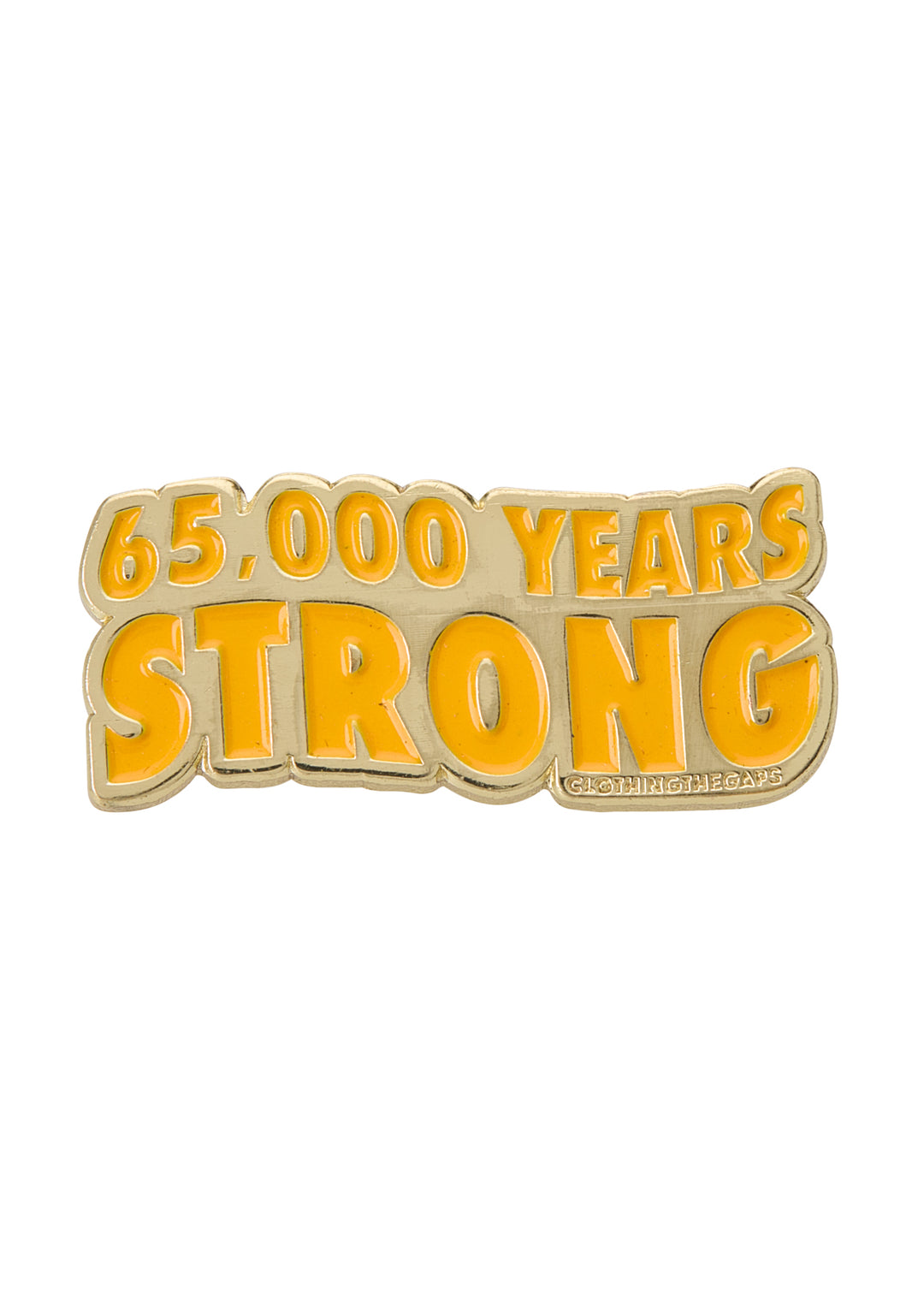 65,000 Years Strong Pin