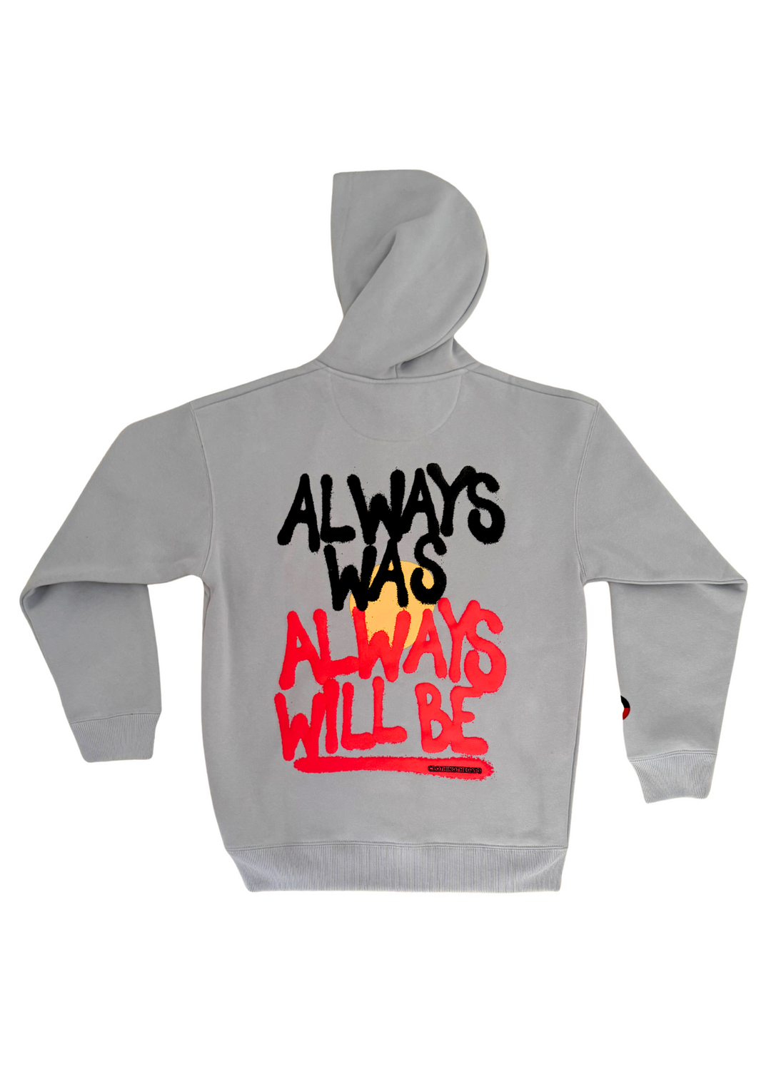 Always Was Hoodie - Grey