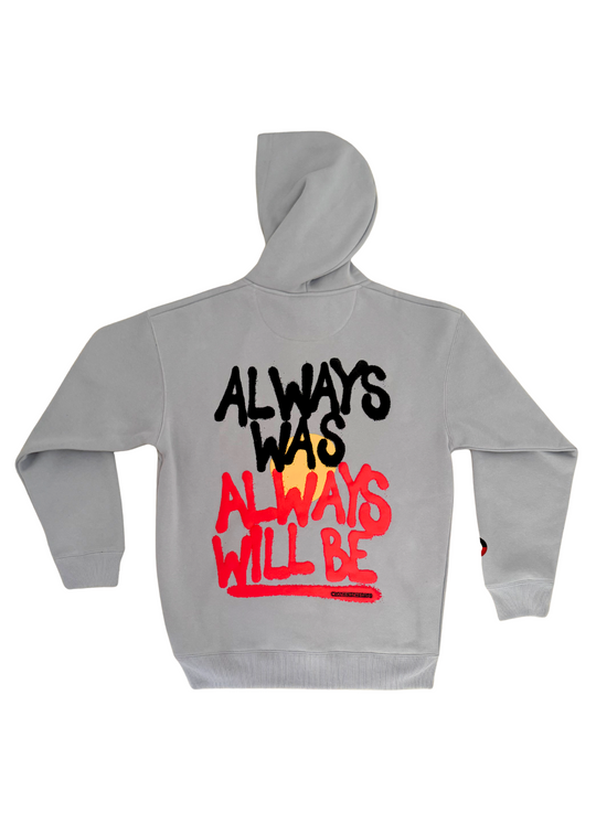 Always Was Hoodie - Grey
