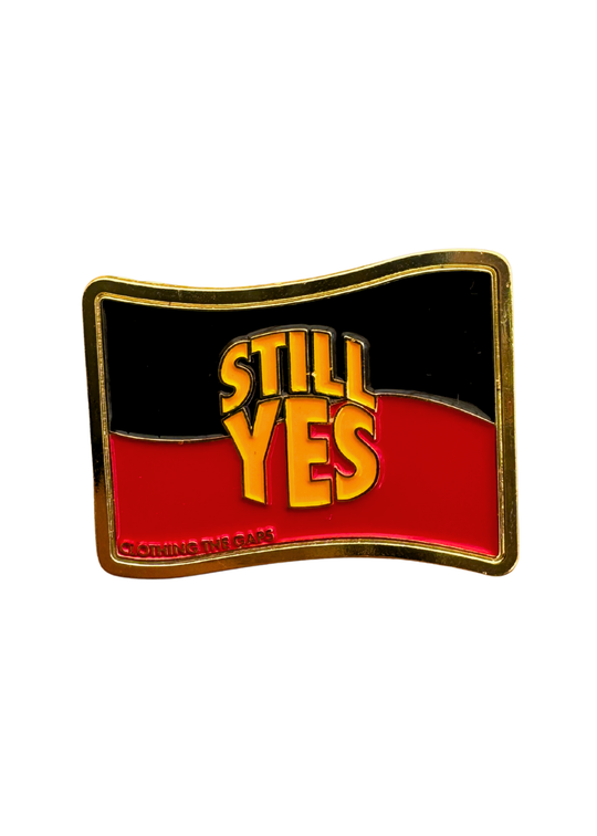 Still Yes Pin
