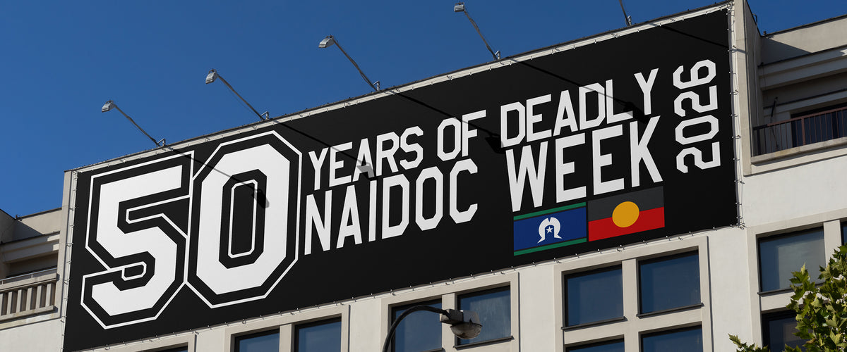 NAIDOC 2026 | 50 Years of Deadly | Clothing The Gaps