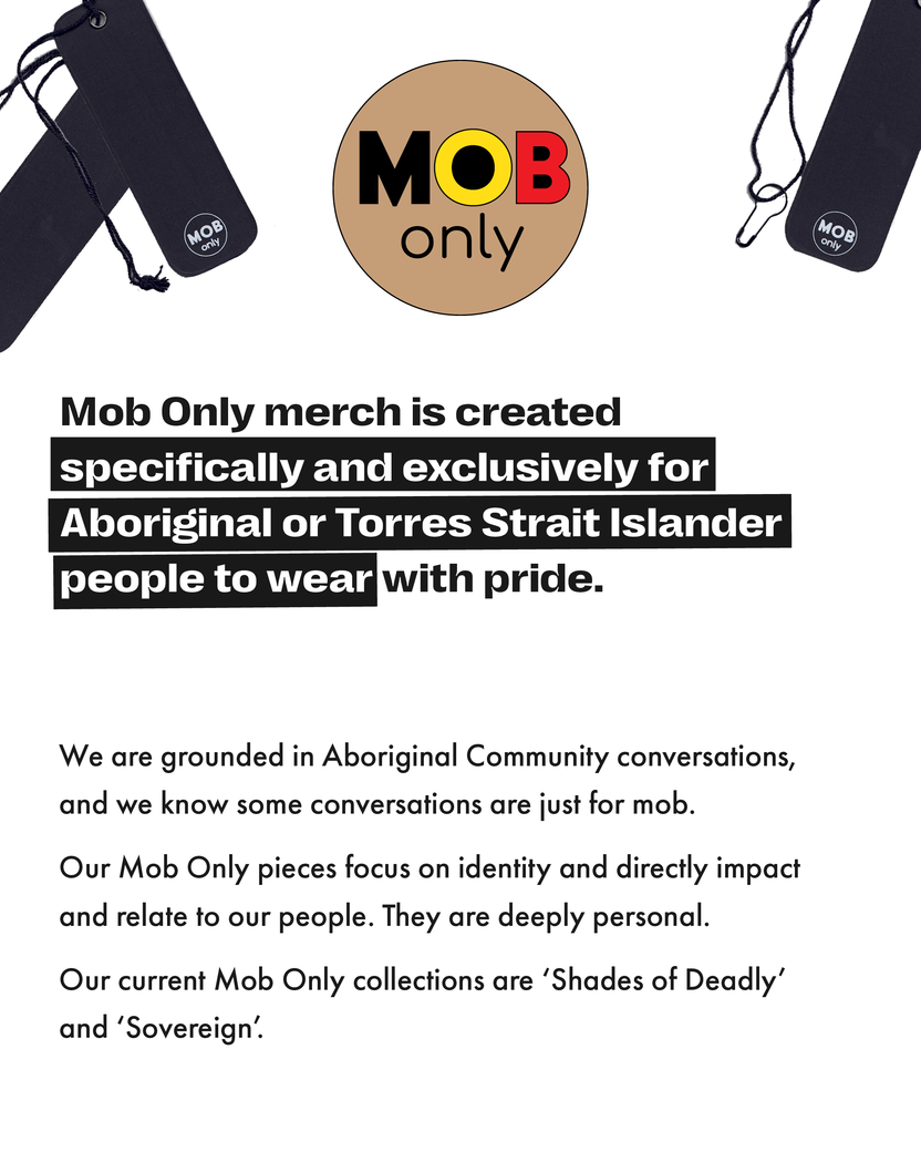 Mob Only | Aboriginal & Torres Strait Islander Designs | Clothing The Gaps