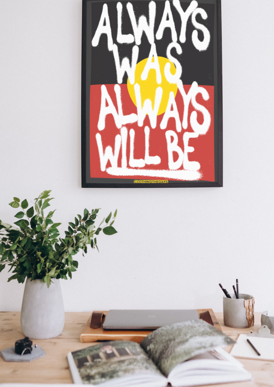 'Always Was, Always Will Be' Poster DIGITAL DOWNLOAD