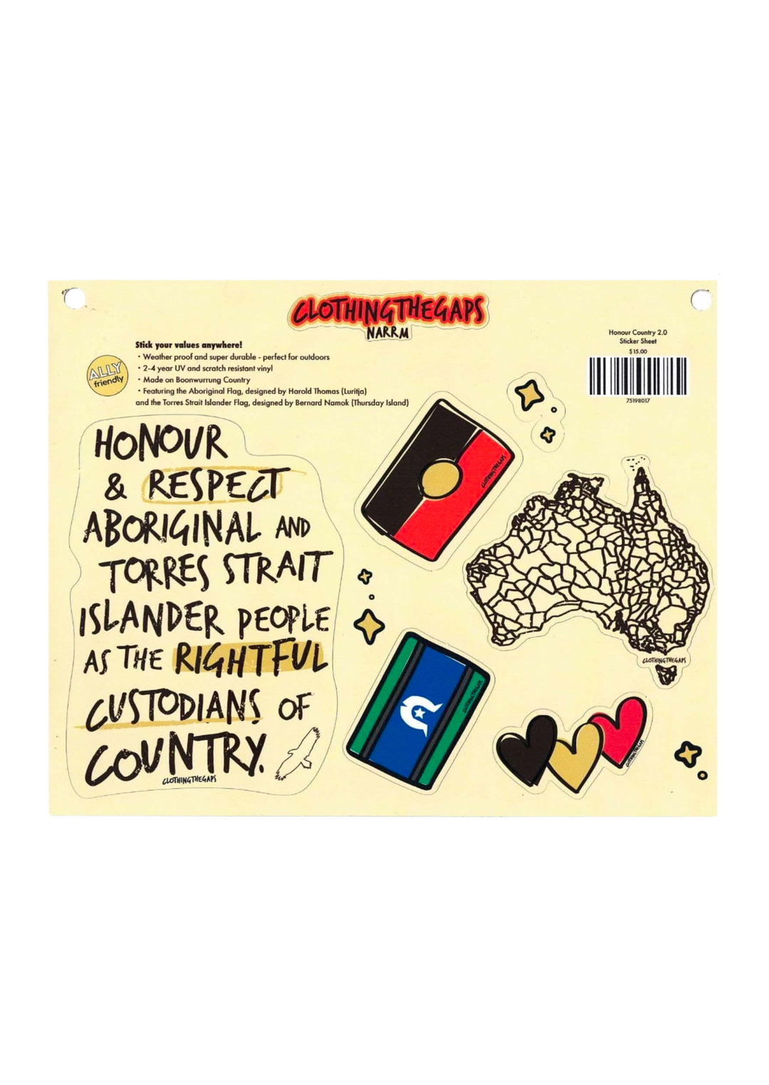 Clothing The Gaps. Honour Country 2.0 Sticker Sheet. Includes 5 stickers. Honouring Country acknowledgment sticker with black text on a sand background.Decolonised Map Map of Australia showing all is 260+ First Nation groups, sand coloured background with black outline. Aboriginal Flag sticker Torres Strait Islander Flag sticker. Blak Luv Sticker 3 hearts Black, yellow and red.