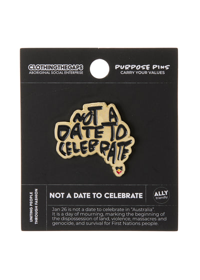 Not A Date To Celebrate Pin