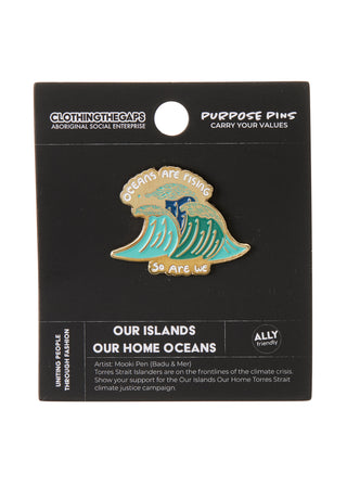 Our Islands Our Home Oceans Pin