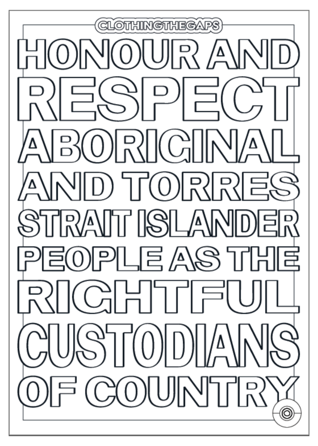 Honour Country Acknowledgement colour in sheet. Clothing The Gaps.