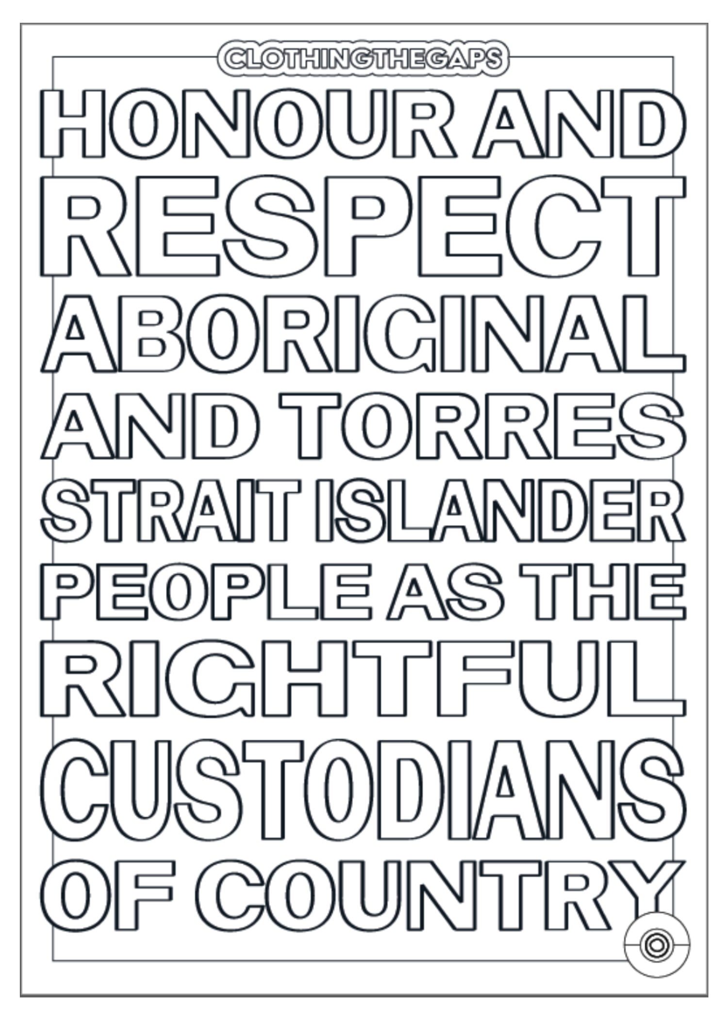 Honour Country Acknowledgement colour in sheet. Clothing The Gaps.